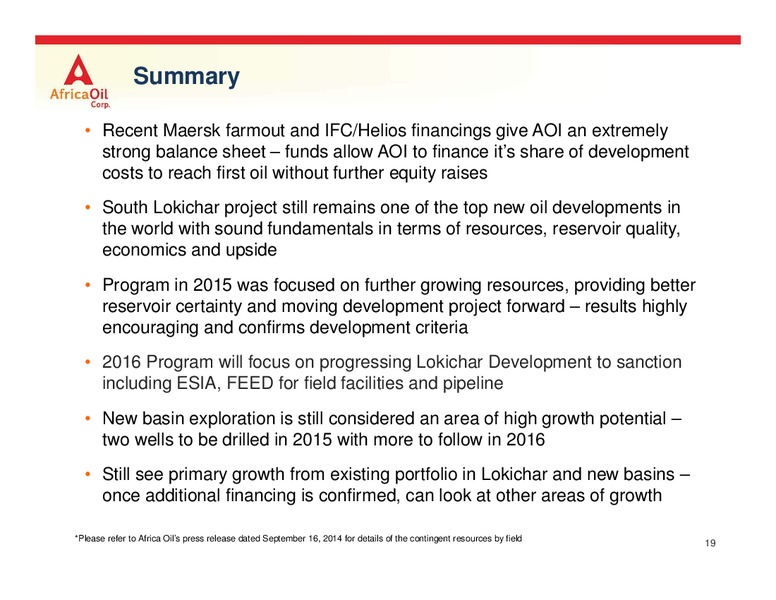 November 2015 Investor Presentation – Africa Oil Corp. – slide 19