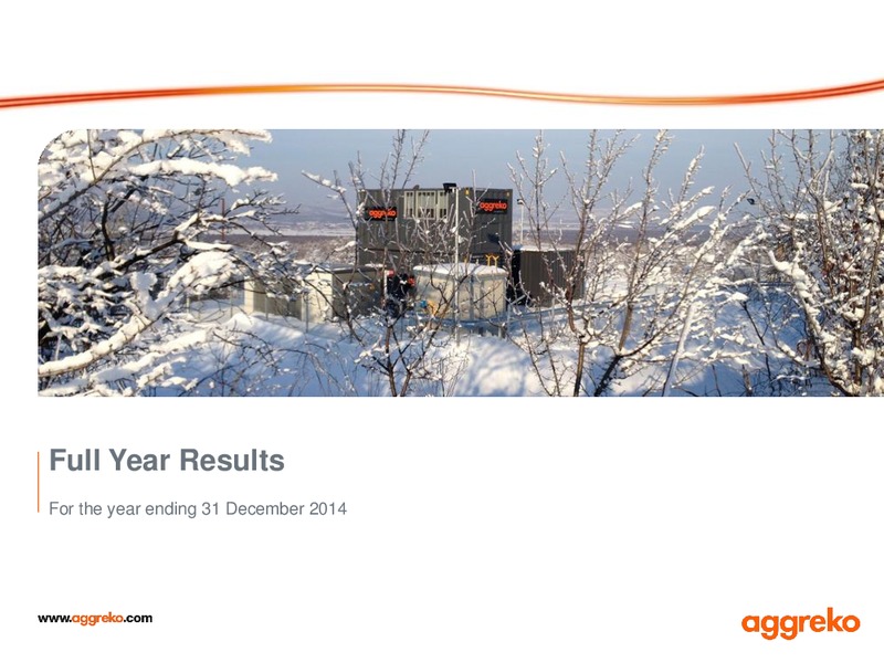 FULL YEAR RESULTS – Aggreko Plc – slide 1