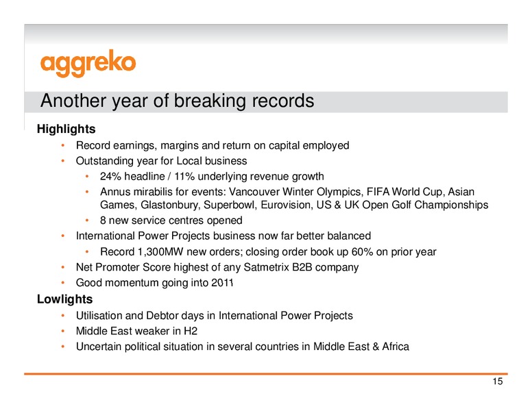 Q4 2010 RESULTS – Aggreko Plc – slide 15