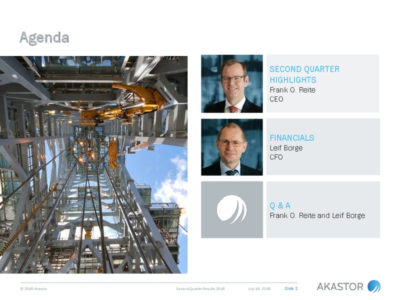 Q2 2015 Earnings Call – Akastor ASA – slide 2