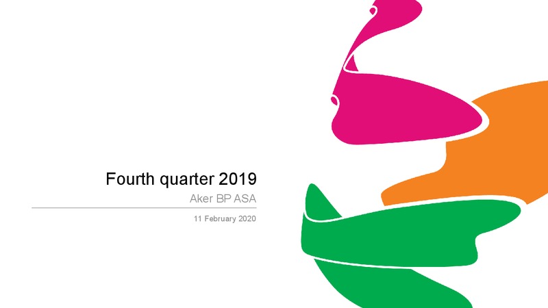 4Q 2019 Earnings Presentation – Aker BP – slide 1