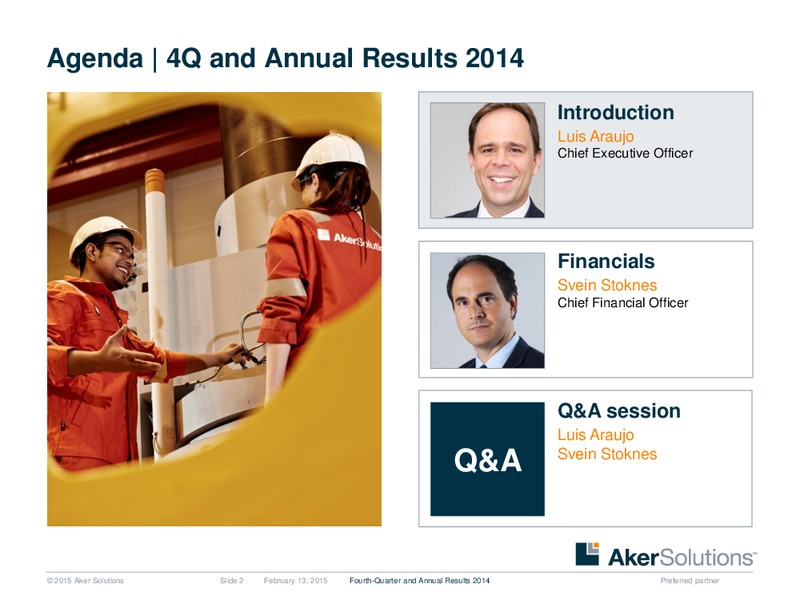 Q4 2014 Earnings Call – Aker Solutions – slide 2