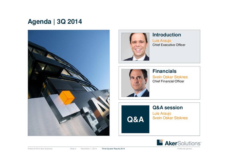 Q3 2014 EARNINGS CALL – Aker Solutions – slide 2