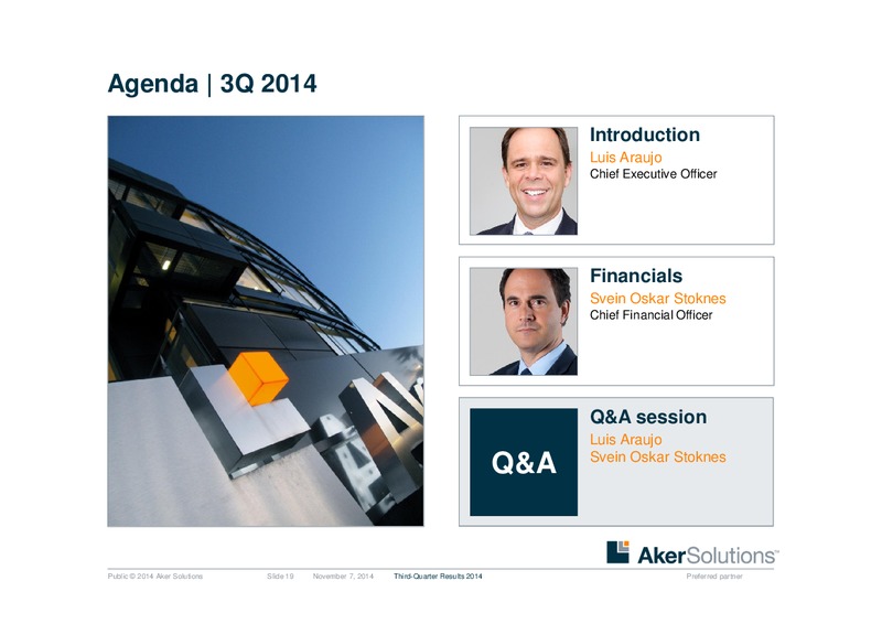 Q3 2014 EARNINGS CALL – Aker Solutions – slide 19