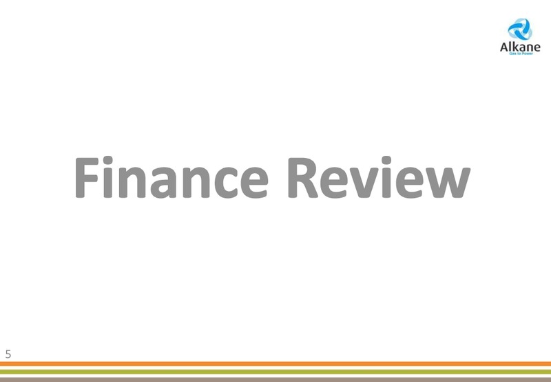 2013 PRELIMINARY RESULTS – Alkane Energy Plc – slide 5