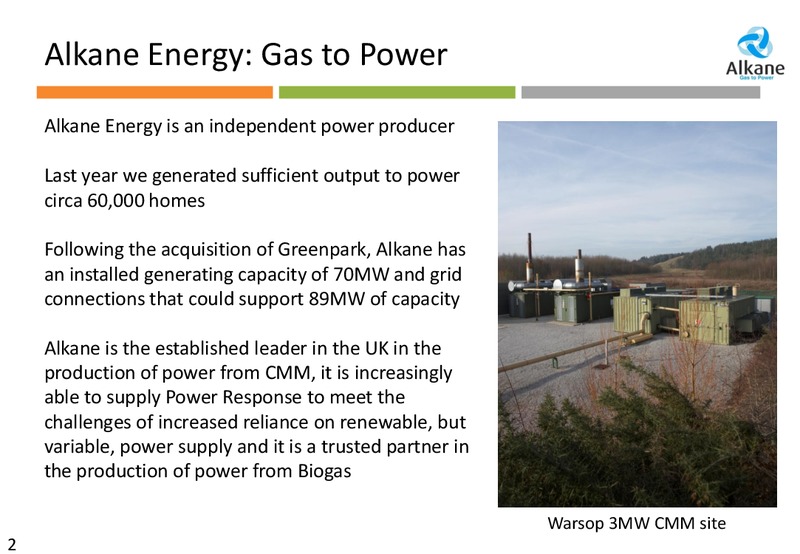 2012 PRELIMINARY RESULTS – Alkane Energy Plc – slide 2