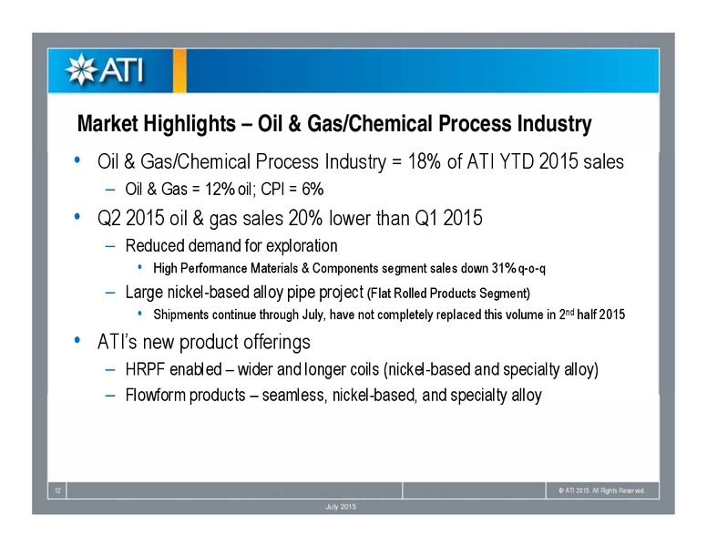 Q2 2015 CONFERENCE CALL – Allegheny Technologies – slide 11