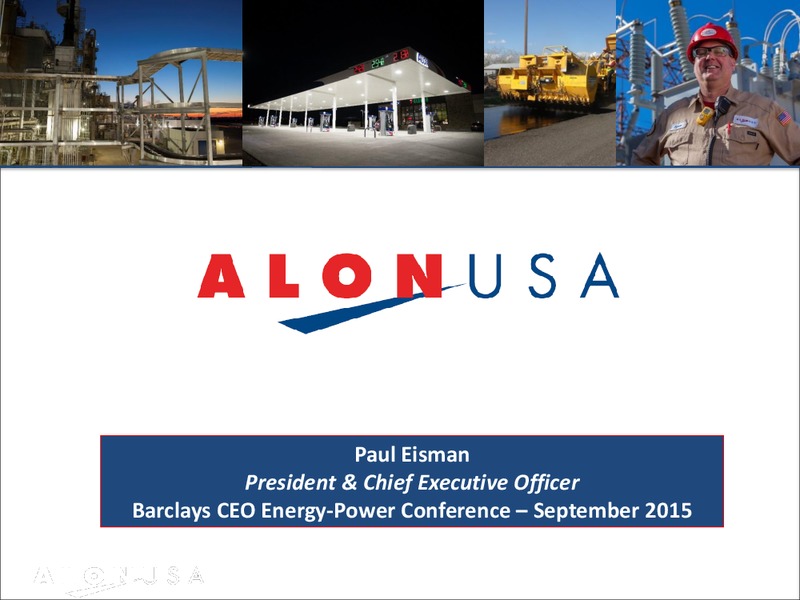 Barclays CEO Energy Power Conference – Alon Usa Energy Inc – slide 1