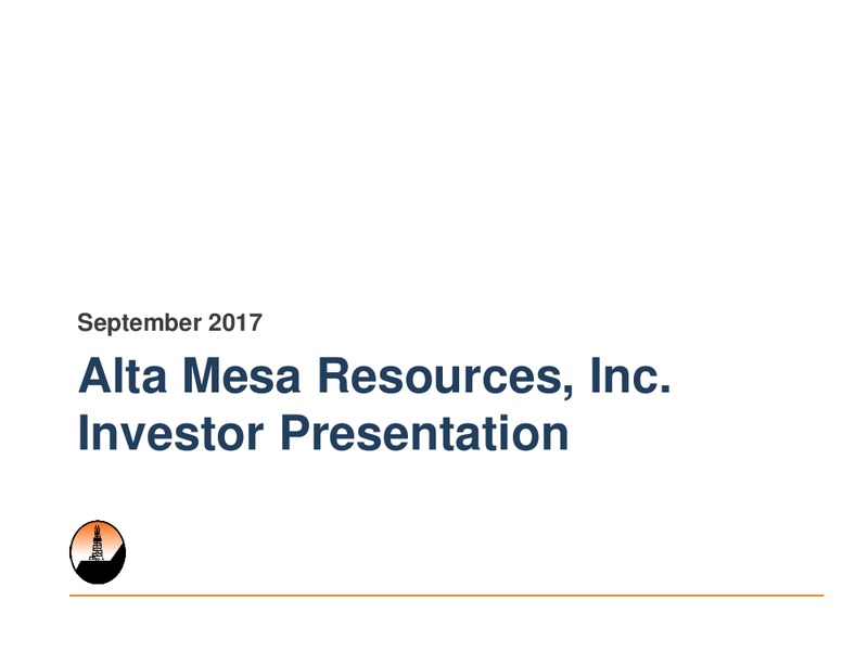 September 2017 Investor Presentation – Alta Mesa Holdings, Lp – slide 1