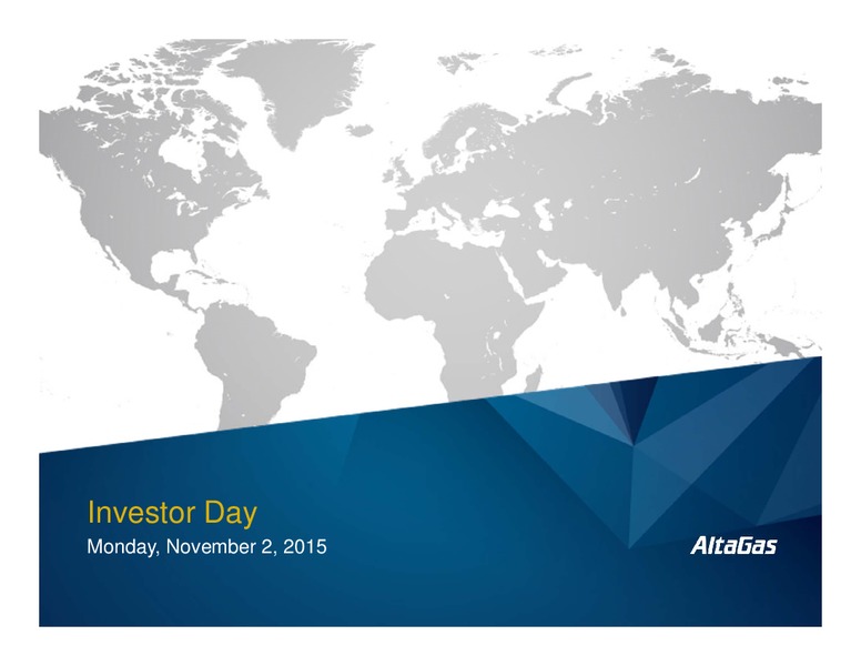 Investor Day – Altagas Limited – slide 1