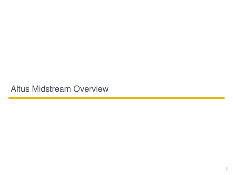 May 2020 Investor Presenation – Altus Midstream Co. – slide 2