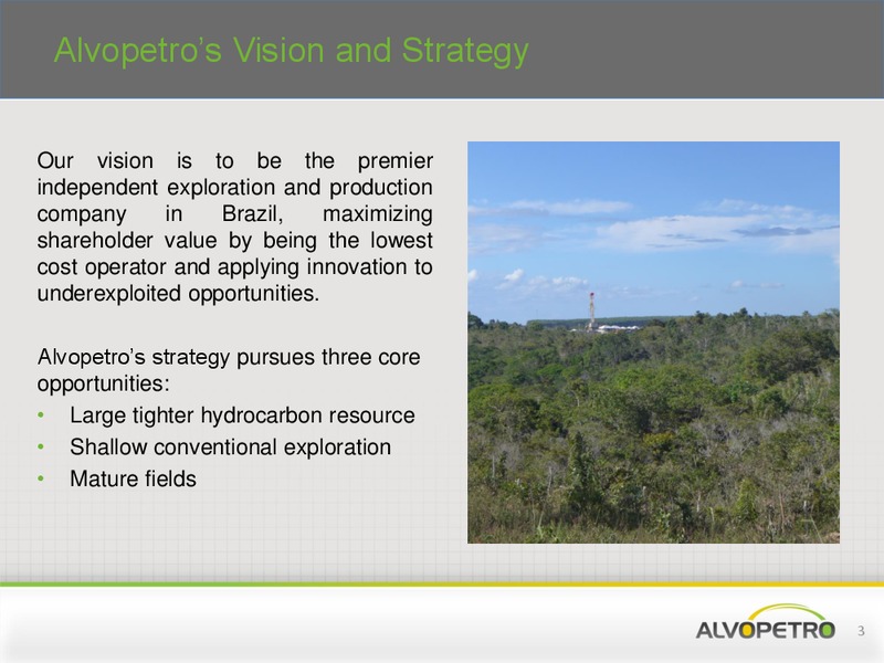 JUNE 2015 CORPORATE PRESENTATION – Alvopetro Energy Ltd. – slide 2