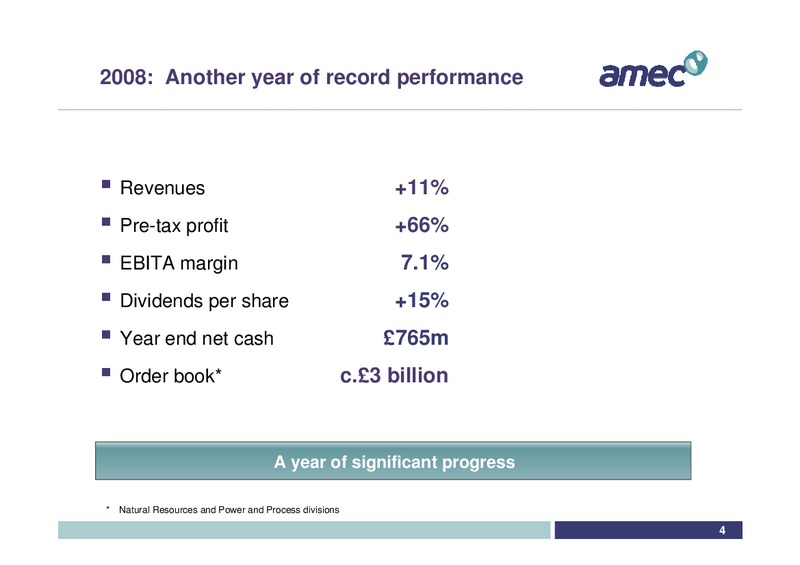 2009 ANNUAL GENERAL MEETING – Amec Plc – slide 4