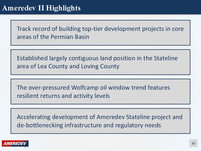 IPAA Private Capital Conference – Ameredev II, LLC – slide 10