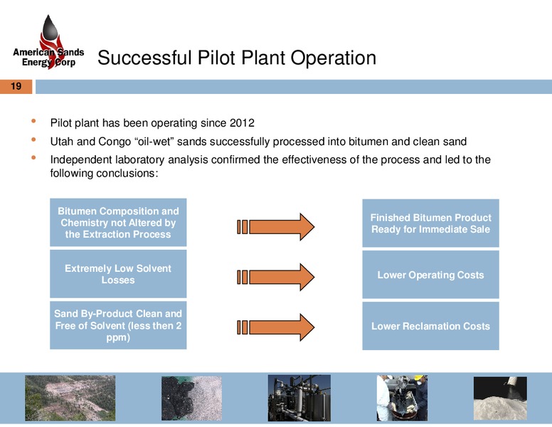THE OIL AND GAS CONFERENCE 19 – American Sands Energy Corp. – slide 17