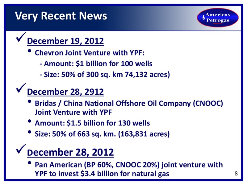 TD SECURITIES LONDON ENERGY CONFERENCE – Americas Petrogas – slide 7