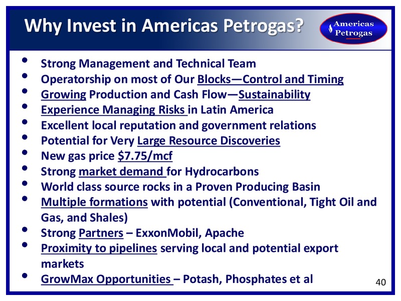 TD SECURITIES LONDON ENERGY CONFERENCE – Americas Petrogas – slide 32