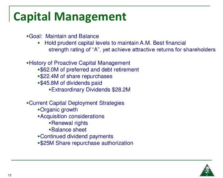JMP SECURITIES MIDWEST ROADSHOW – Amerisafe Inc – slide 11