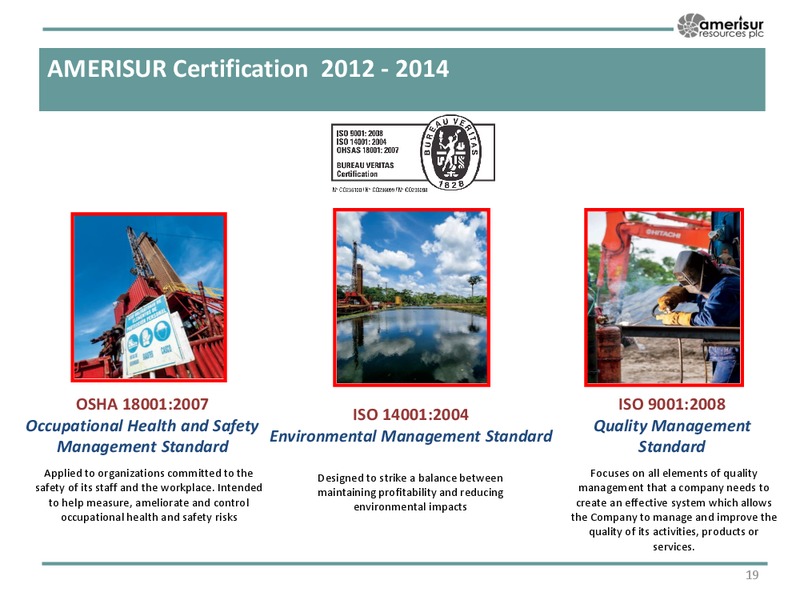 Corporate Presentation – Amerisur Resources Plc – slide 18