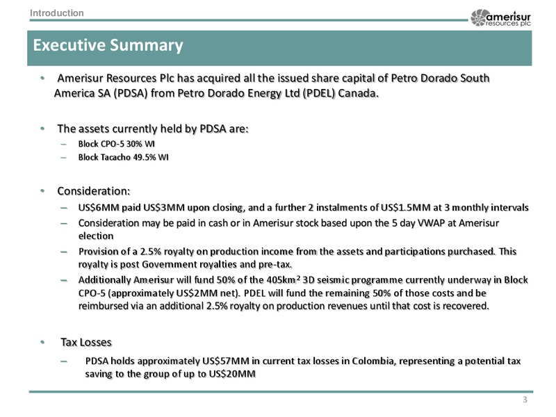 ACQUISITION OF PETRO DORADO SA – Amerisur Resources Plc – slide 2