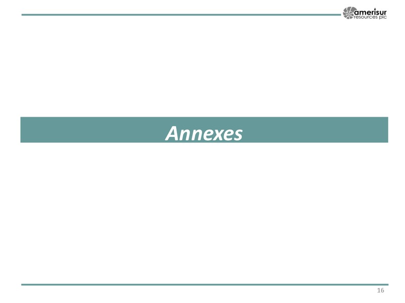 October 2015 Corporate Presentation – Amerisur Resources Plc – slide 15