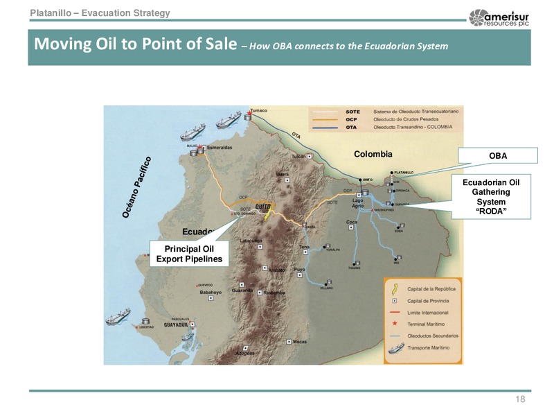 October 2015 Corporate Presentation – Amerisur Resources Plc – slide 17