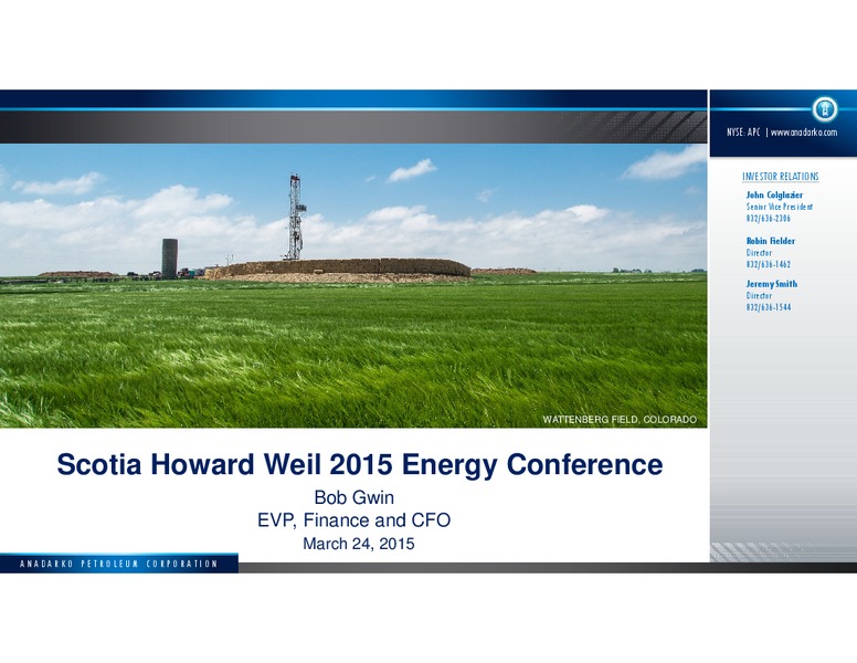 Scotia Howard Weil Energy Conference – Anadarko Petroleum Corp – slide 1