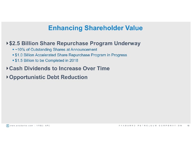 BAML 2017 Global Energy Conference – Anadarko Petroleum Corp – slide 11