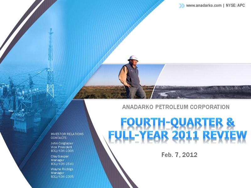 Q4 2011 Earnings Call – Anadarko Petroleum Corp – slide 1