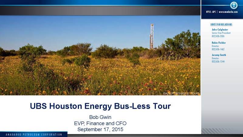 UBS Bus less Tour 2015 – Anadarko Petroleum Corp – slide 1