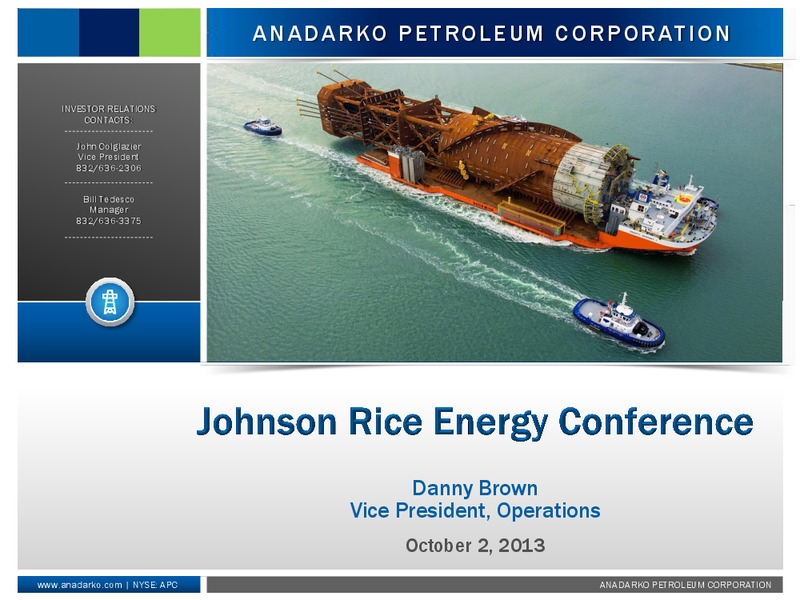 Johnson Rice Energy Conference – Anadarko Petroleum Corp – slide 1