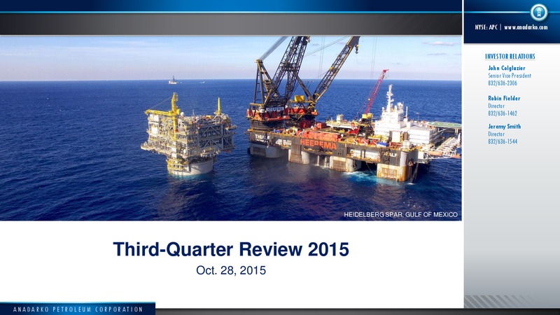 Q3 Review 2015 – Anadarko Petroleum Corp – slide 1