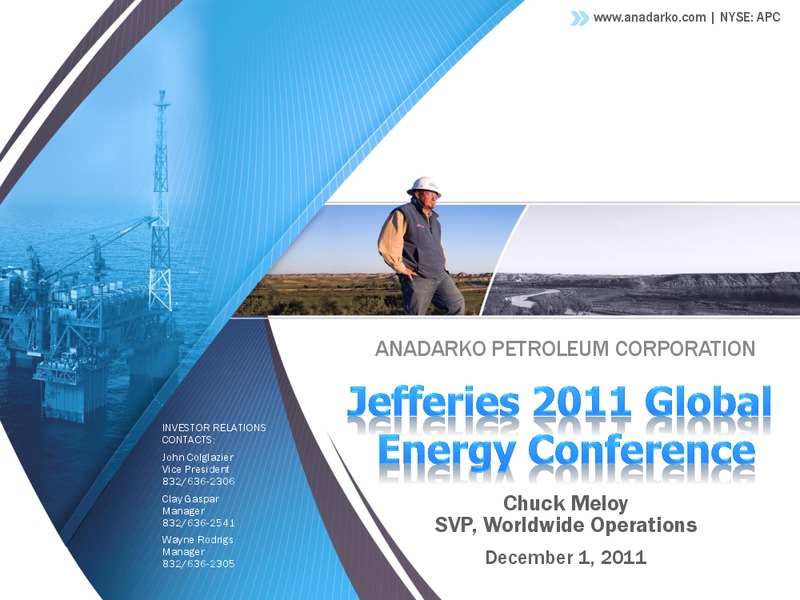 Jefferies 2nd Annual Global Energy Conference – Anadarko Petroleum Corp – slide 1
