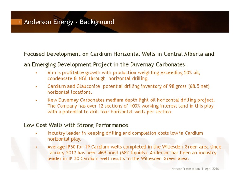 April 15 2016 – Anderson Energy Inc – slide 2