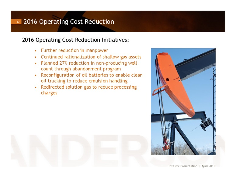 April 15 2016 – Anderson Energy Inc – slide 9