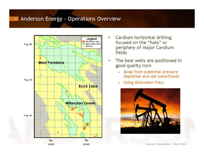 April 15 2016 – Anderson Energy Inc – slide 12