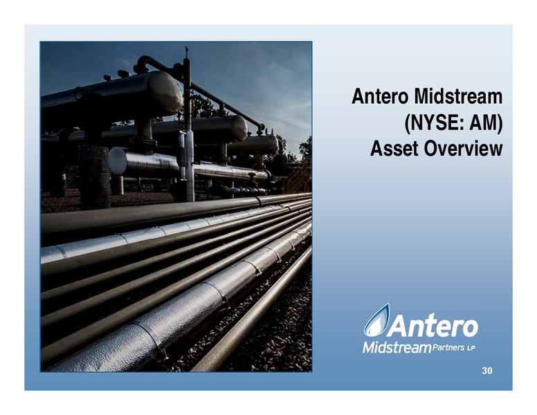 June 2017 Company Overview – Antero Resources – slide 30