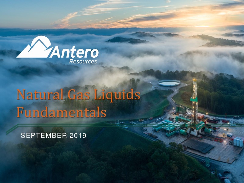 NGL Fundamentals – Antero Resources – slide 1