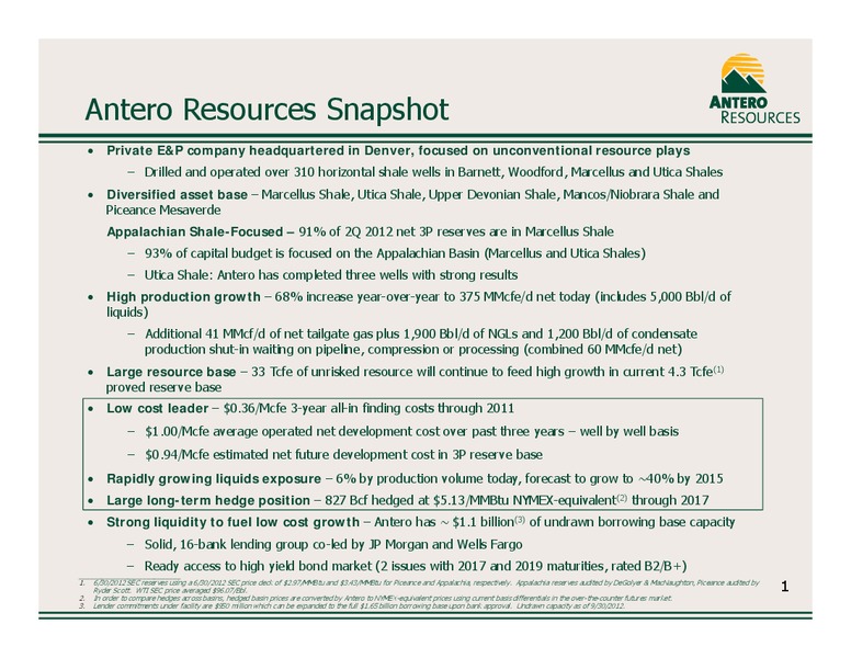 Company Overview October 2012 – Antero Resources – slide 2