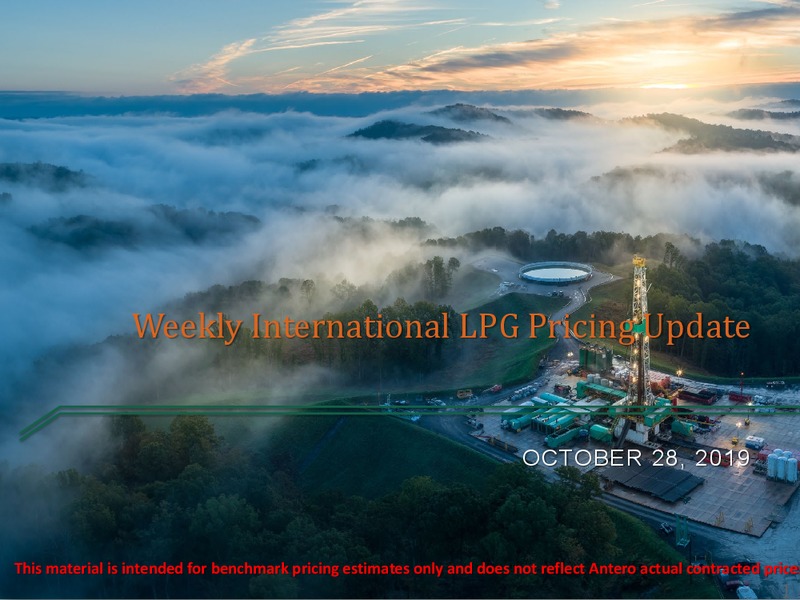Weekly International LPG Pricing Update – Antero Resources – slide 1
