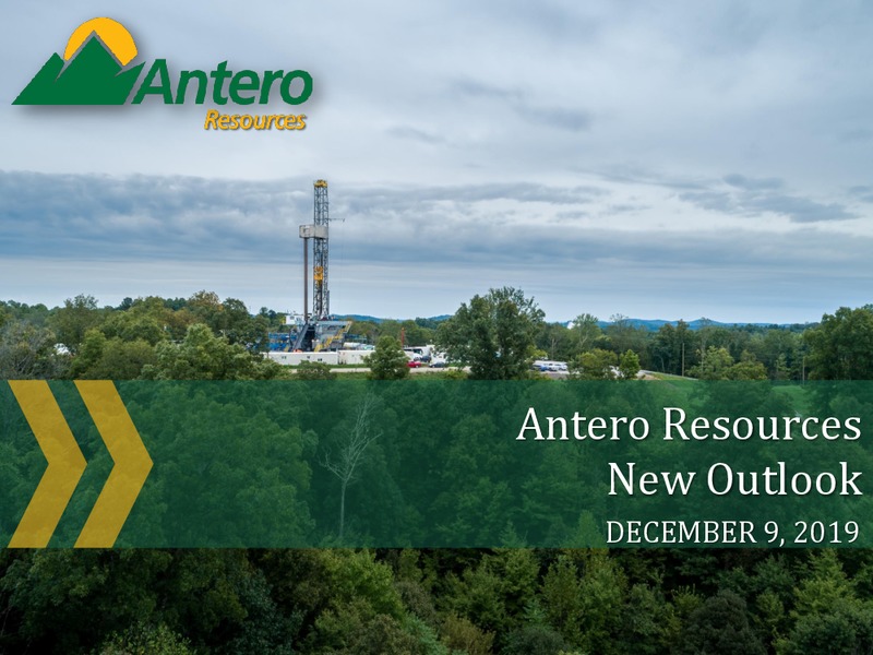 New Outlook – Antero Resources – slide 1