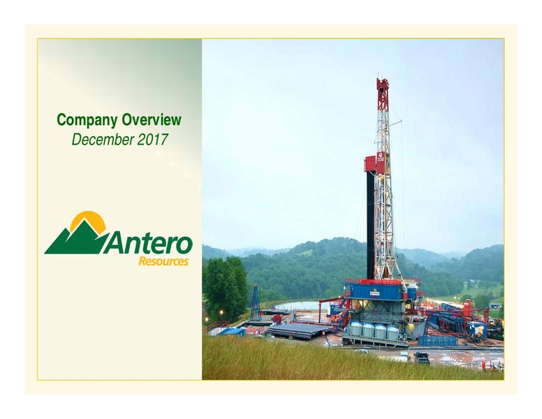 December 2017 Corporate Presentation – Antero Resources – slide 1
