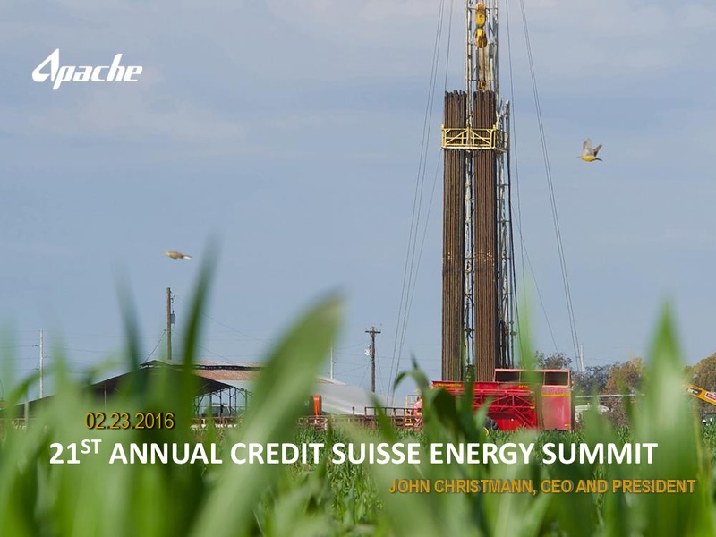 Credit Suisse 21st Annual Energy Summit – Apache Corp – slide 1