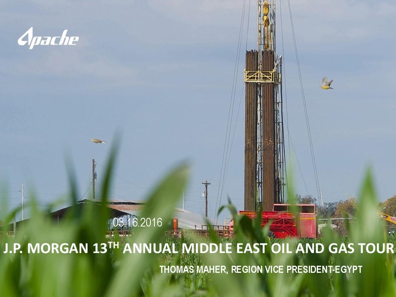 JP Morgan 13th Annual Middle East Oil and Gas Tour – Apache Corp – slide 1