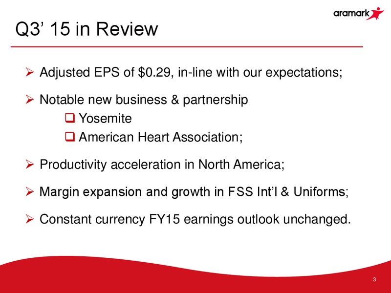Q3 2015 Results – Aramark Group – slide 2