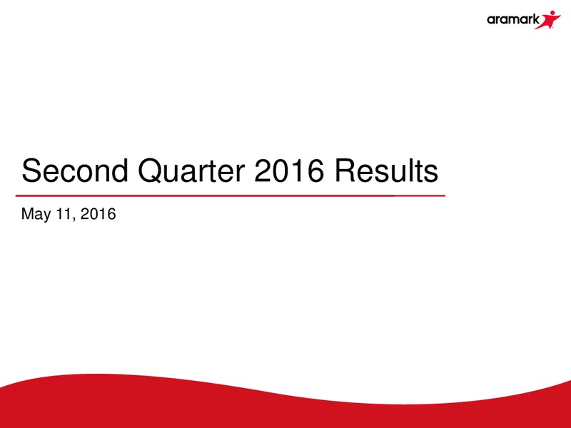 Q2 2016 Earnings Call – Aramark Group – slide 1