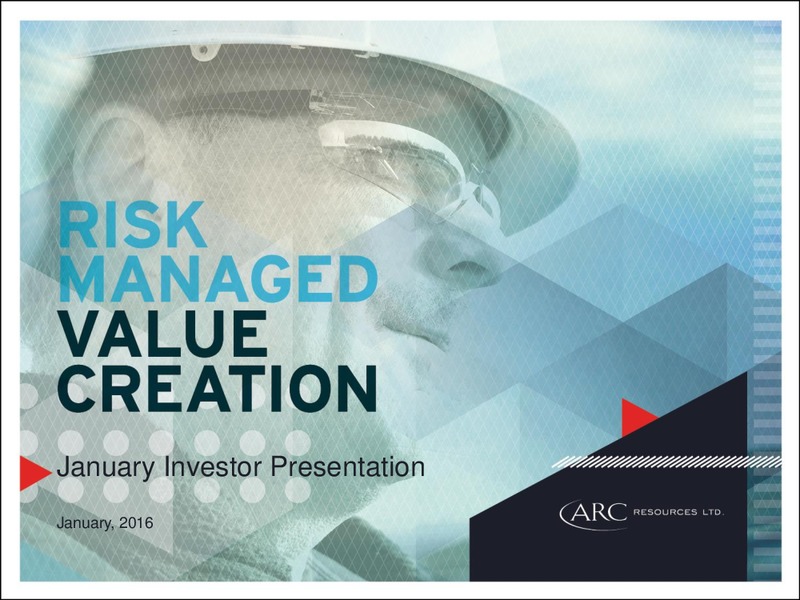 January 2016 Investor Presentation – Arc Resources Ltd. – slide 1