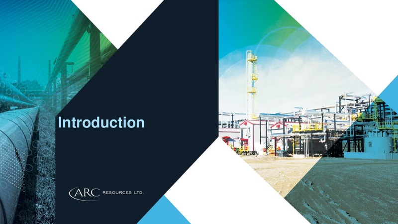 2018 Investor Day – Arc Resources Ltd. – slide 3