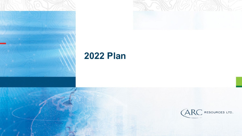 December 2021 Investor Presentation – Arc Resources Ltd. – slide 7