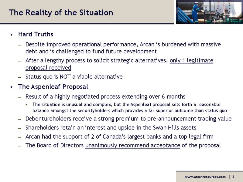 Securityholder Presentation – Arcan Resources Ltd. – slide 2